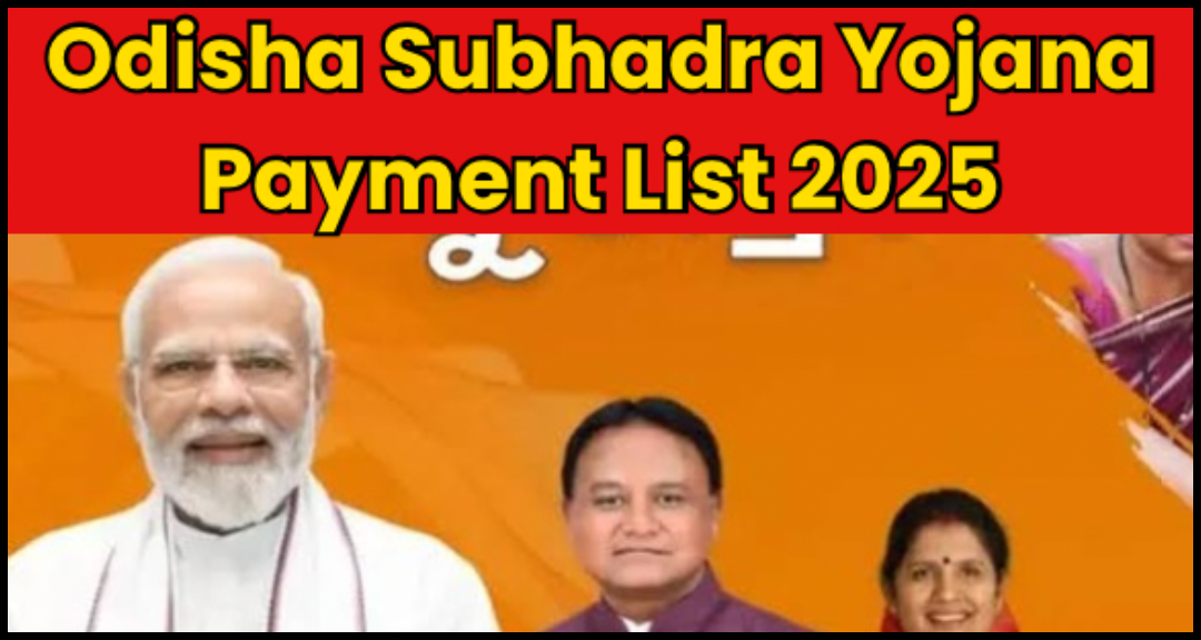 Subhadra Yojana Payment List 2025